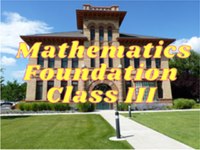 Mathematics (Foundation) - Class III